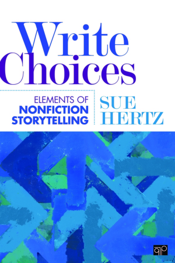 Write Choices: Elements of Nonfiction Storytelling